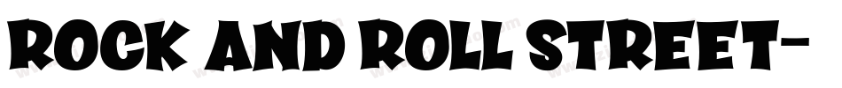 Rock and Roll Street字体转换